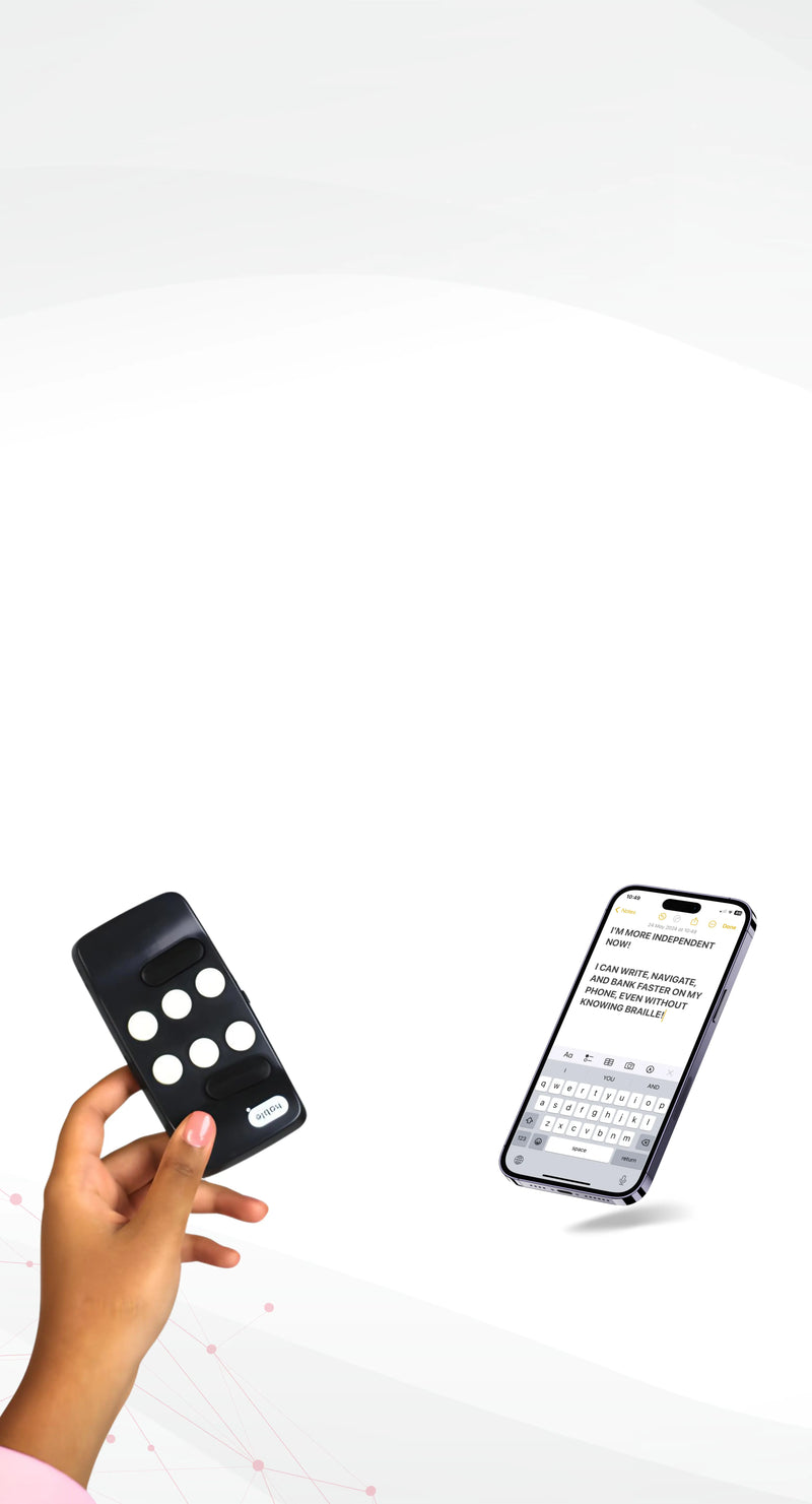 A close-up image on a white background shows a hand holding the Hable One, a compact black device with six large white buttons arranged in two rows and smaller function buttons along the sides. Next to it floats a smartphone screen displaying a notes app with the typed message: ‘I’M MORE INDEPENDENT NOW! I CAN WRITE, NAVIGATE, AND BANK FASTER ON MY PHONE, EVEN WITHOUT KNOWING BRAILLE.’ The composition highlights how the Hable One works as a tactile controller for smartphones.